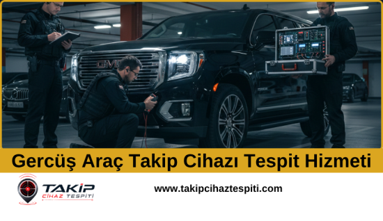 Gercüş Araç Takip Cihazı Tespit Hizmeti