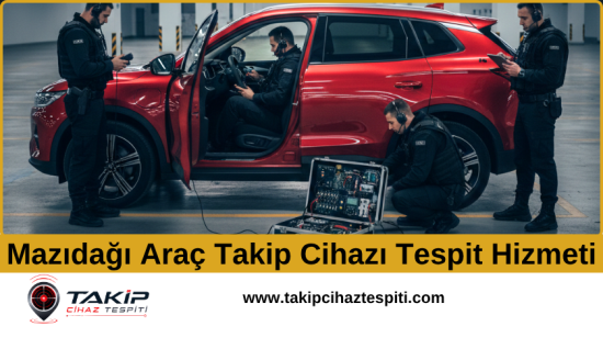 Mazıdağı Araç Takip Cihazı Tespit Hizmeti