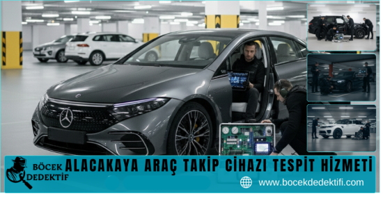 Alacakaya Araç Takip Cihazı Tespit Hizmeti