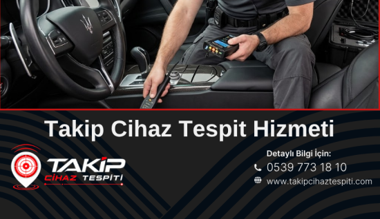Türkiye Genelinde Profesyonel Takip Cihazı Bulma ve Elektronik Güvenlik Çözümleri