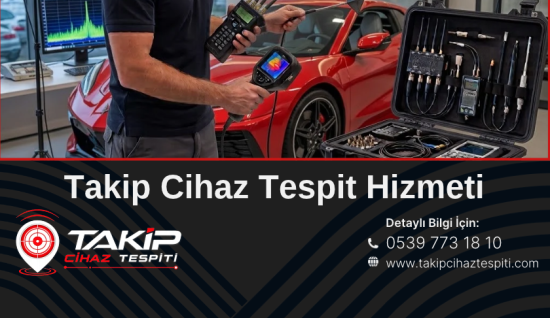 Gizli Takip Cihazı Bulma TSCM Hizmeti: Araç, Ofis ve İşyerlerinde Teknik Tarama