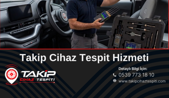 TSCM Takip Cihazı Tespiti ile Profesyonel Gizli GPS Cihazı Bulma Hizmeti