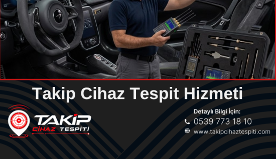TSCM Takip Cihazı Tespiti: Araçlarda Gizli Takip ve İzleme Sistemlerini Belirleme