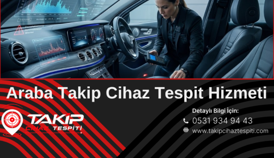Takip Cihazı Tespiti Hizmeti: Türkiye Genelinde Profesyonel Takip Cihazı Bulma ve Analiz Merkezi