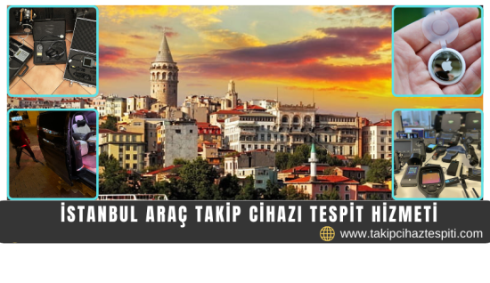 İstanbul Araç Takip Cihazı Tespit Hizmeti